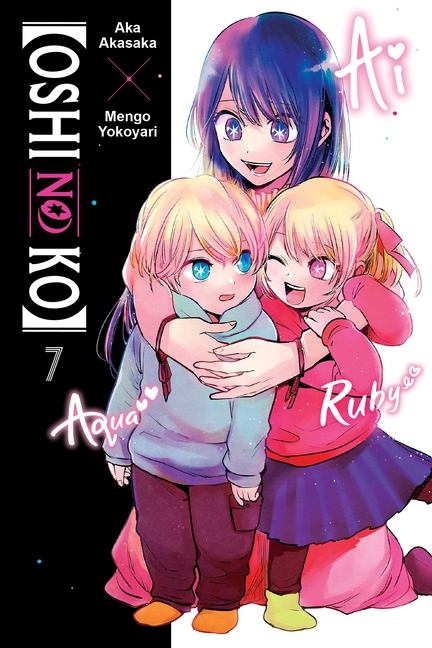 [Oshi No Ko], Vol. 7: Volume 7