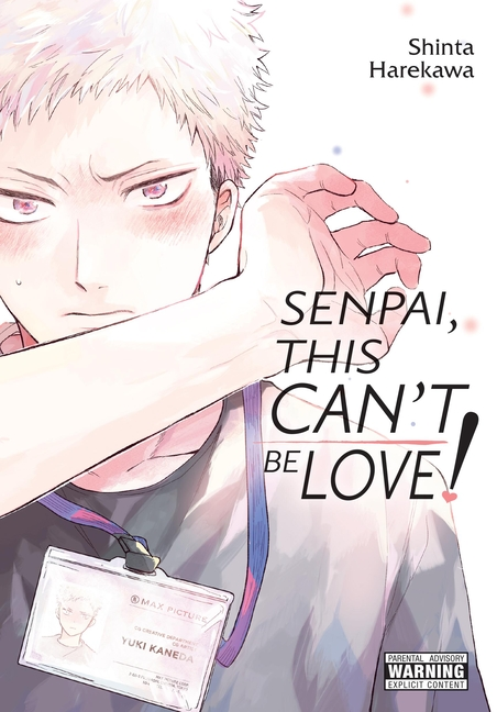 Senpai, This Can't Be Love!