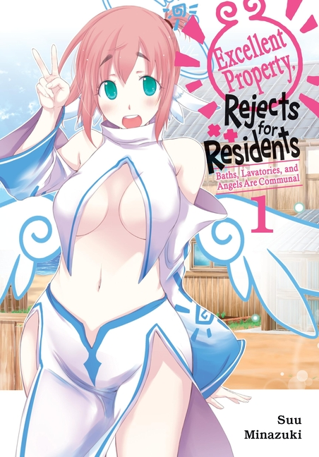 Excellent Property, Rejects for Residents, Vol.1: Baths, Lavatories, and Angels Are Communal