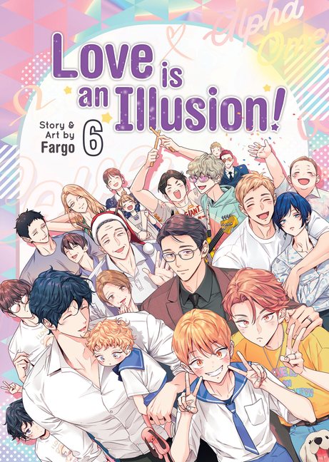 Love Is an Illusion! Vol. 6