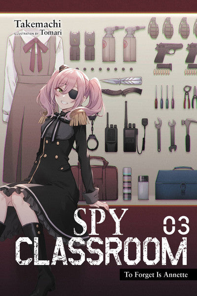 Spy Classroom, Vol. 3 (Light Novel)