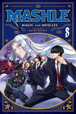 MASHLE: MAGIC AND MUSCLES, VOL. 8