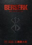 BERSERK, DELUXE EDITION, VOL. 10