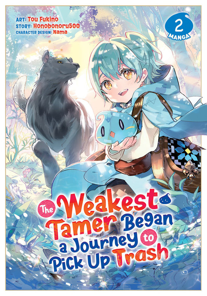 The Weakest Tamer Began a Journey to Pick Up Trash, Vol. 2  (Manga)