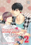 Don't Be Cruel: Plus+, Vol. 2: Volume 2