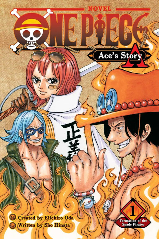 One Piece: Ace's Story, Vol. 1: Formation of the Spade Piratesvolume 1