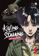 Killing Stalking: Deluxe Edition Vol. 1 (Killing Stalking: Deluxe Edition)