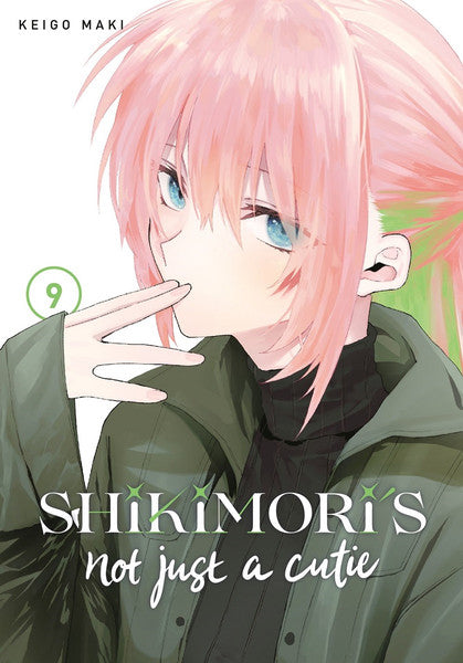 Shikimori's Not Just a Cutie, Vol. 9