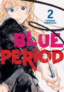 BLUE PERIOD, VOL 2