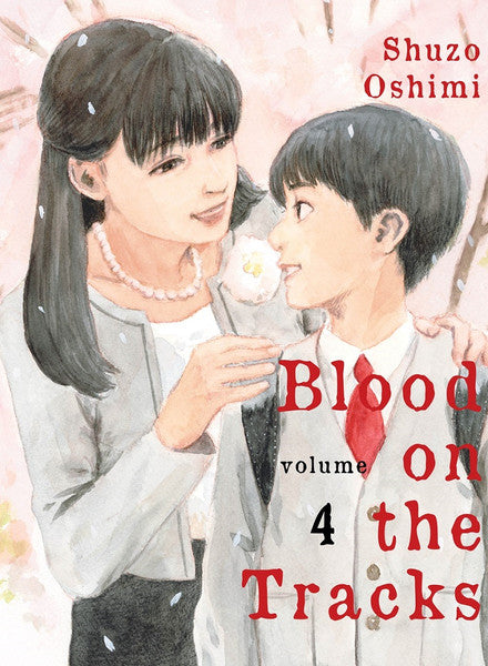 Blood on the Tracks Manga Volume 4