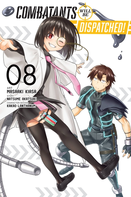 Combatants Will Be Dispatched!, Vol. 8 (Manga)