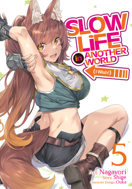 Slow Life in Another World (I Wish!) (Manga) Vol. 5