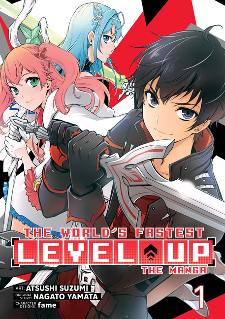 The World's Fastest Level Up (Manga) Vol. 1