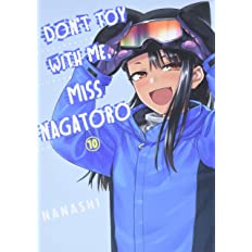 Don't Toy with Me, Miss Nagatoro, Vol. 10