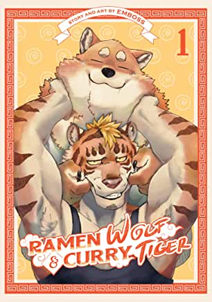 Ramen Wolf and Curry Tiger, Vol. 1