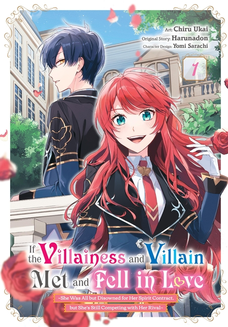 If the Villainess and Villain Met and Fell in Love, Vol. 1 (Manga)