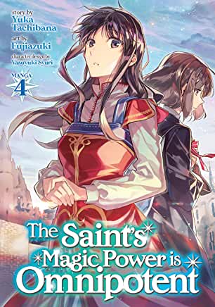 THE SAINTS MAGIC POWER IS OMNIPOTENT, VOLUME 4