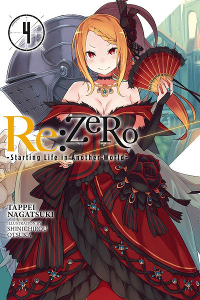 RE: Zero -Starting Life in Another World-, Vol. 4 (Light Novel)