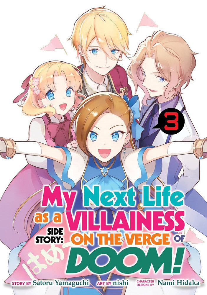 My Next Life as a Villainess Side Story: On the Verge of Doom! Vol. 3