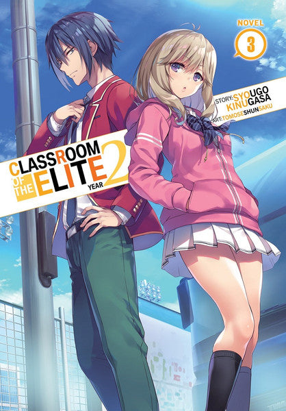 Classroom of the Elite: Year 2 (Light Novel), Volume 3