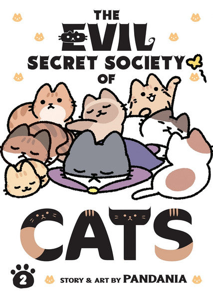 The Evil Secret Society of Cats, Vol. 2