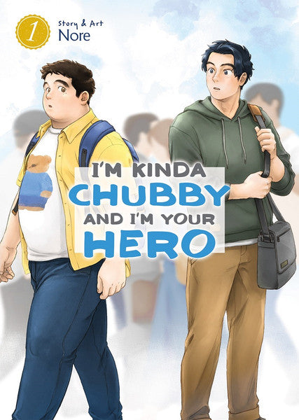 I'm Kinda Chubby and I'm Your Hero Vol. 1