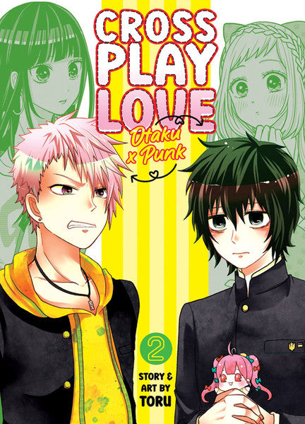 Crossplay Love: Otaku X Punk, Vol. 2