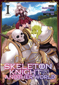 Skeleton Knight in Another World, Vol. 1, (Manga)