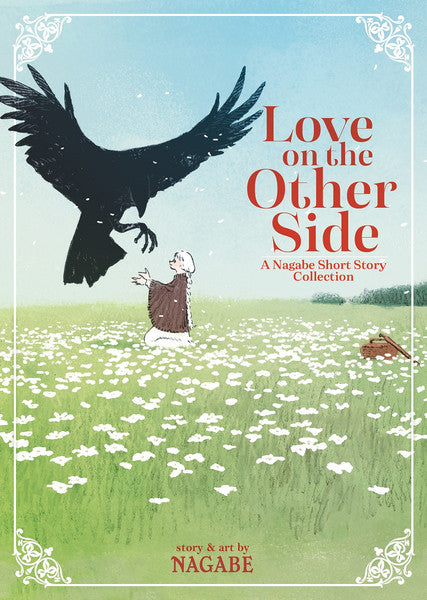 Love on the Other Side - A Nagabe Short Story Collection