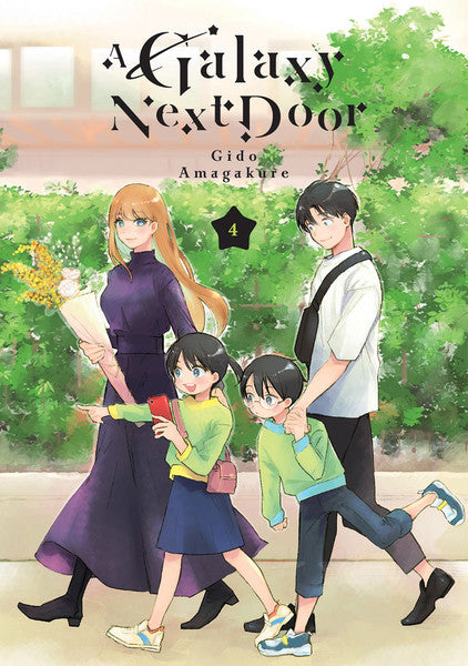 A Galaxy Next Door, Vol. 4