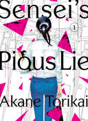 Sensei's Pious Lie, Vol. 1