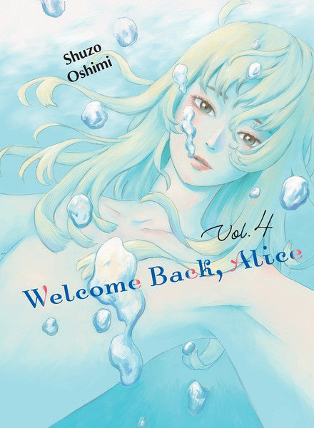 Welcome Back, Alice, Vol. 4