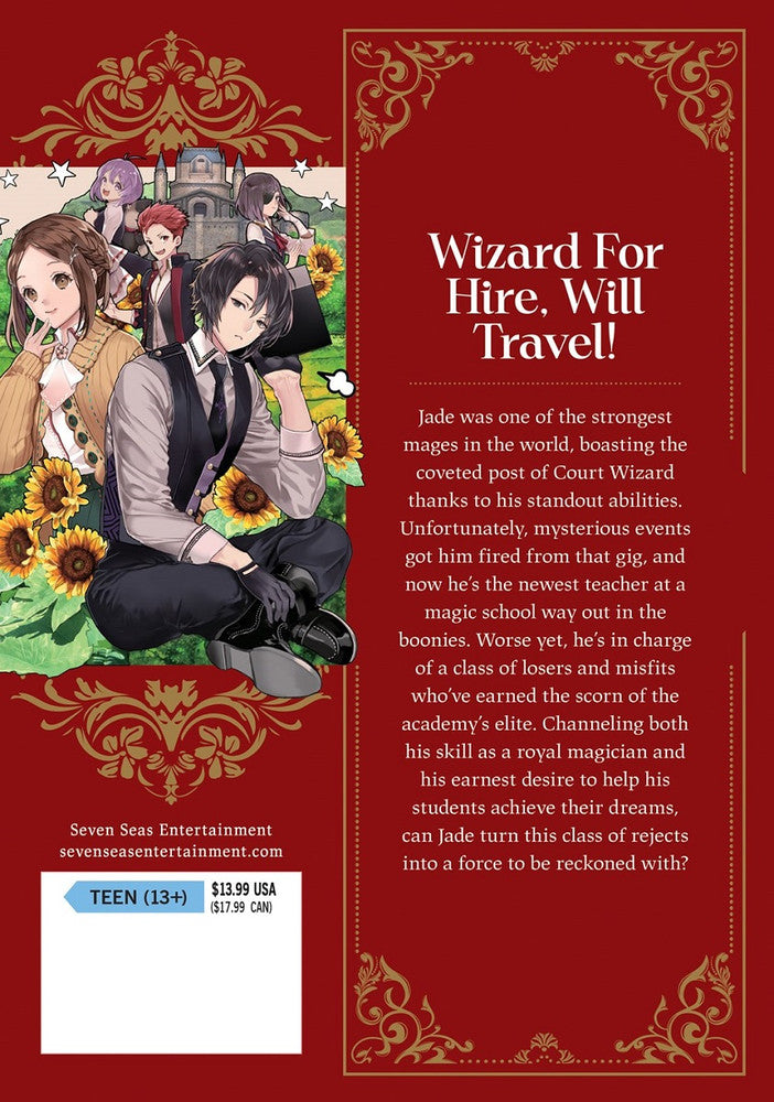 I Got Fired as a Court Wizard So Now I'm Moving to the Country to Become a Magic Teacher, Vol. 1 (Manga)