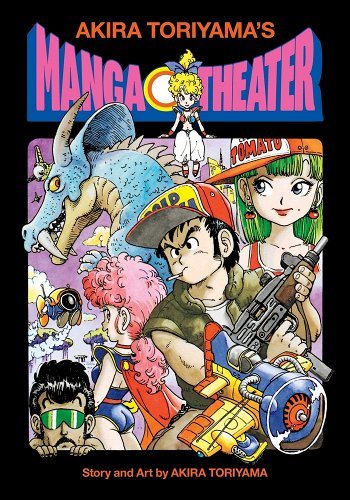 AKIRA TORIYAMA'S , MANGA THEATER