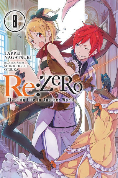 RE: Zero: -Starting Life in Another World- Vol. 8