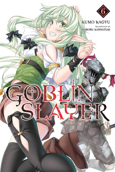 Goblin Slayer, Vol. 6 (Manga)