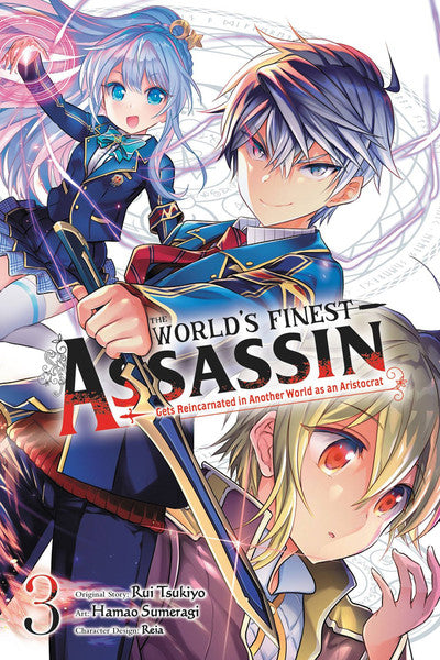 The World's Finest Assassin Gets Reincarnated in Another World as an Aristocrat, Vol. 3 (Manga)