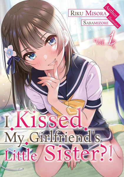 I Kissed My Girlfriend's Little Sister?! Volume 1