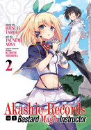 AKASHIC RECORDS OF BASTARD MAGIC INSTRUCTOR, VOL 2