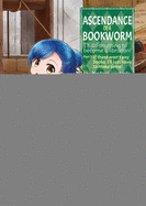 Ascendance of a Bookworm (Manga) Part 1 Volume 1