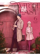 The Witch and the Beast, Vol. 6