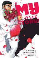 MY LOVE STORY!! VOL. 5