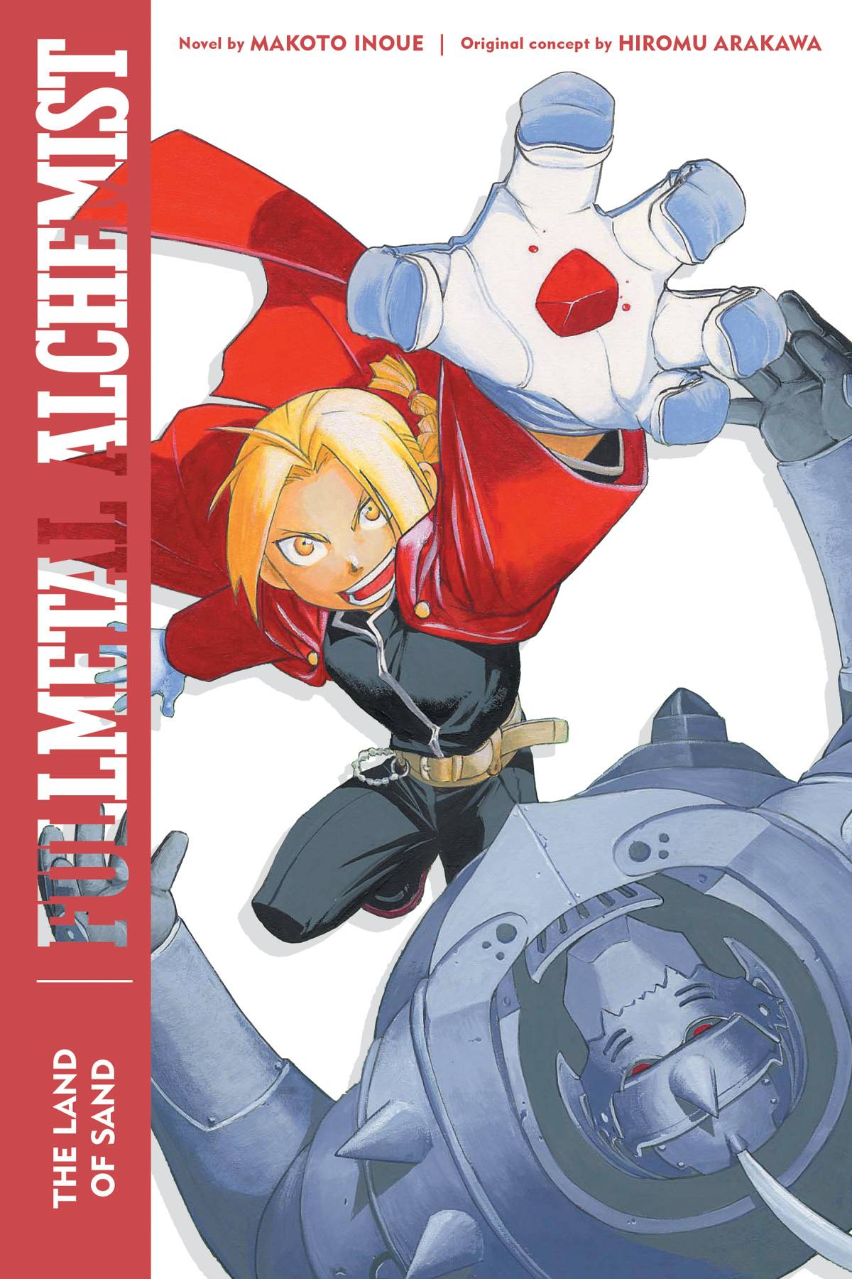 FULLMETAL ALCHEMIST, THE LAND OF SAND LIGHT NOVEL, VOL 01, 2ND PTG