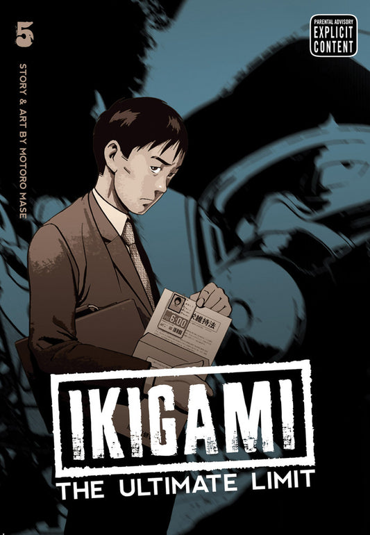 IKIGAMI THE ULTIMATE LIMIT, VOL 5