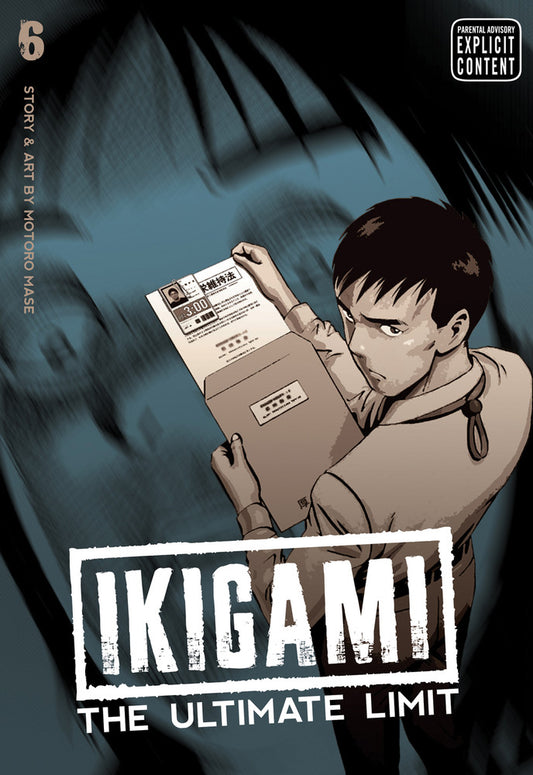 IKIGAMI THE ULTIMATE LIMIT, VOL 6