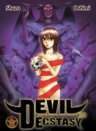 Devil Ecstasy, Vol. 1