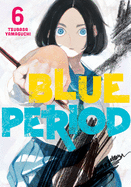 BLUE PERIOD, VOL 6