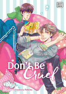 Don't Be Cruel: 2-In-1 Edition, Vol. 1