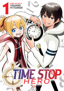 Time Stop Hero, Vol. 1