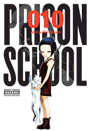 Prison School, Volume 10